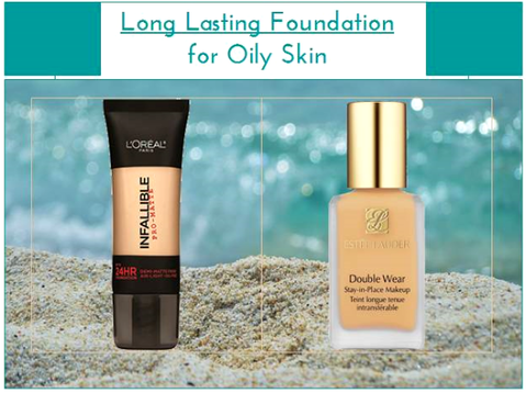 best light makeup for oily skin